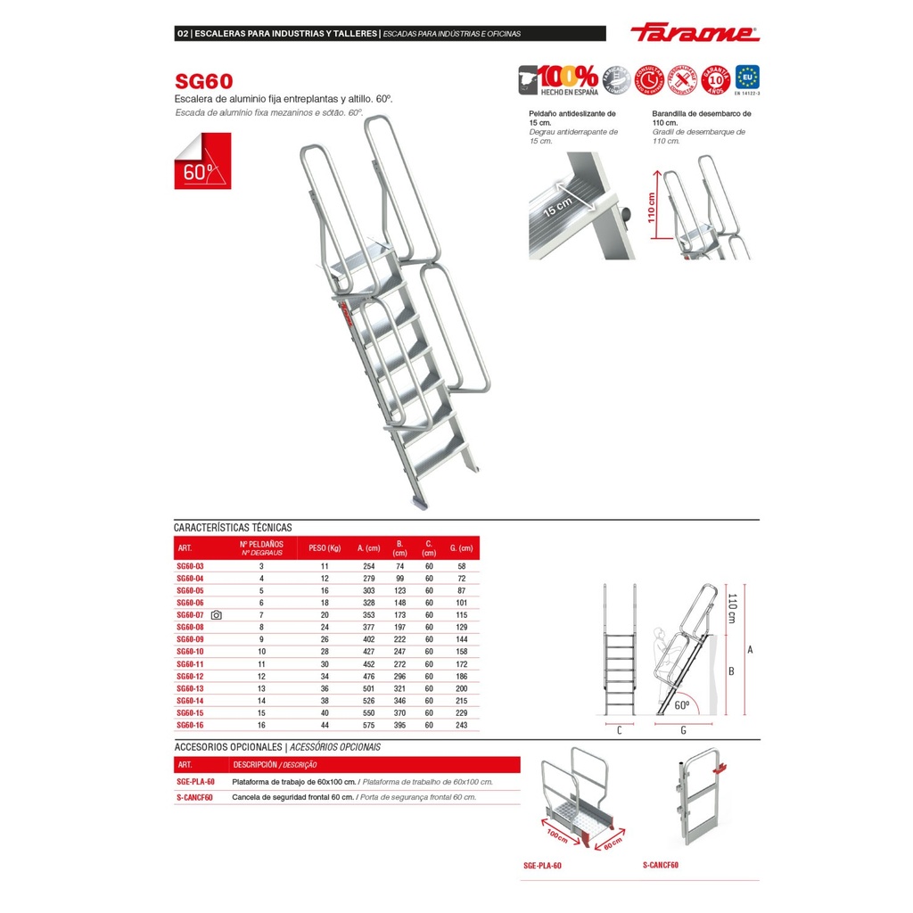 SG 60 ESCALERA FIJA PARA ENTREPLANTAS Y ALTILLOS (60°INCLINACION)