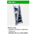 PACK-140-1 | Módulo base para andamio RAPIDO 140