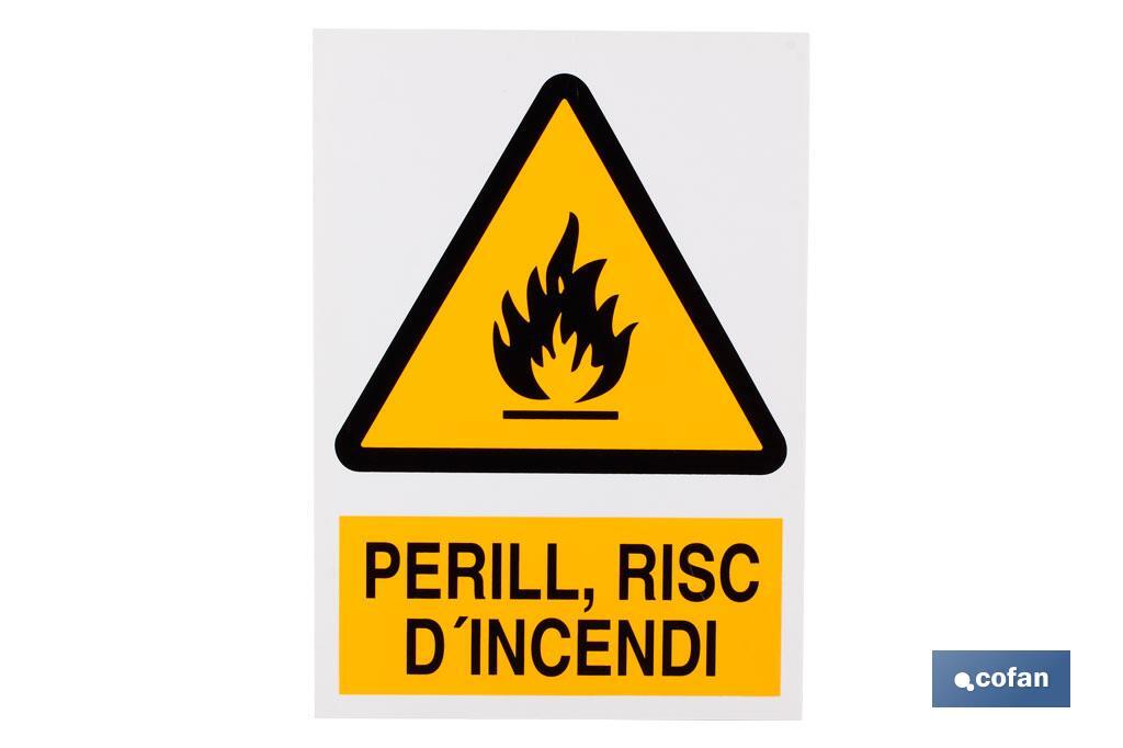 Perill, Risc D'incendi