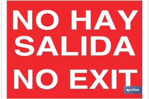 No hay salida. No exit